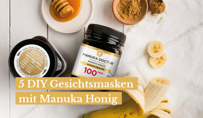 5 DIY Gesichtsmasken mit Manuka Honig